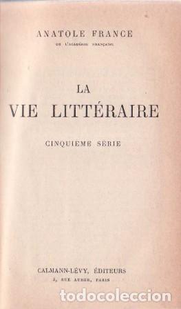 Libros: FRANCE, Anatole.- - La Vie Litt&eacute;raire. - Foto 1