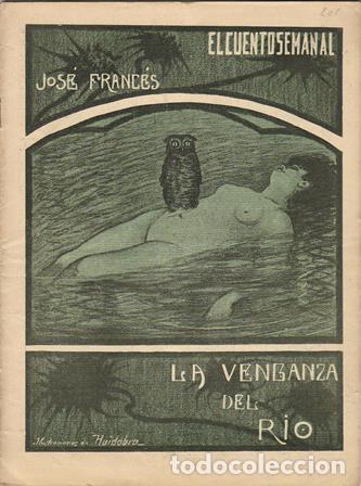 Libros: FRANCES, Jos&eacute;.- - La venganza del rio. - Foto 1