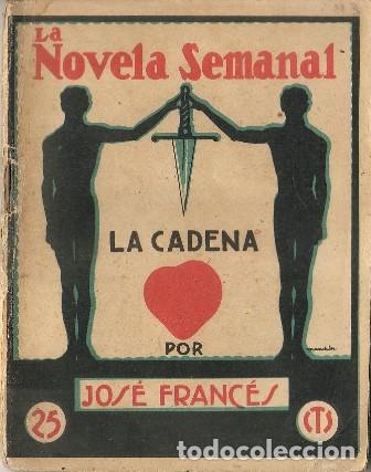 Libros: FRANC&Eacute;S, Jos&eacute;.- - La Cadena. - Foto 1