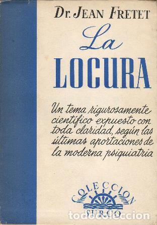 Libros: FRETET, Jean.- - La locura. - Foto 1