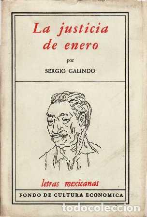 B&uuml;cher: GALINDO, Sergio.- - La justicia de Enero. Novela.