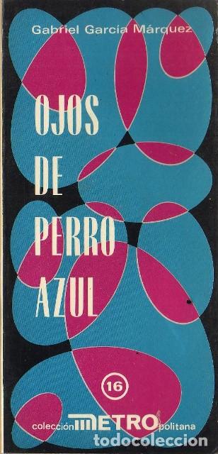 Libros: GARCIA MARQUEZ, Gabriel.- - Ojos de perro azul. - Foto 1