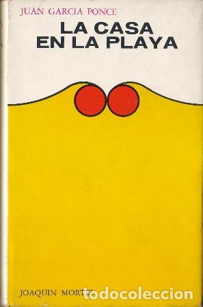 Libros: GARCIA PONCE, Juan.- - La casa en la playa. Novela. - Foto 1