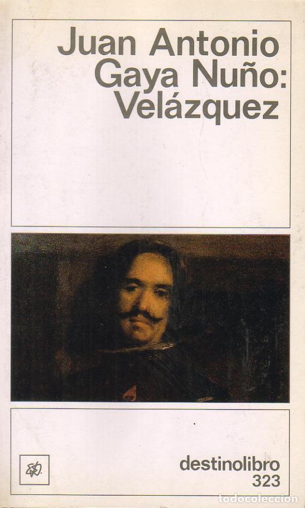 Libros: GAYA NU&Ntilde;O, Juan Antonio.- - Vel&aacute;zquez. - Foto 1