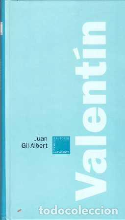 Libros: GIL ALBERT, Juan.- - Valent&iacute;n. (Homenaje a William Shakespeare). - Foto 1