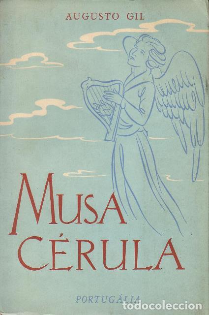 Libros: GIL, Augusto.- - Musa C&eacute;rula. - Foto 1