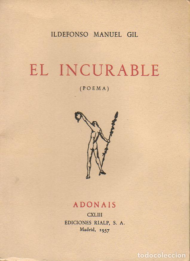 Libros: GIL, Ildefonso Manuel.- - El incurable (Poema). - Foto 1