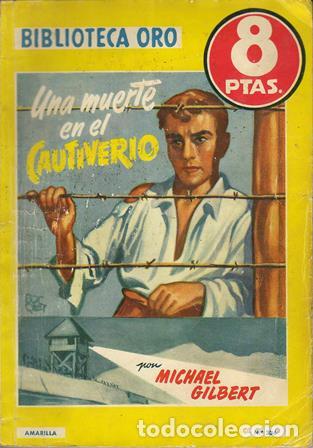 Libros: GILBERT, Michael.- - Una muerte en el cautiverio. Novela. - Foto 1