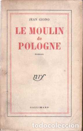 Libros: GIONO, Jean.- - Le Moulin de Pologne. - Foto 1