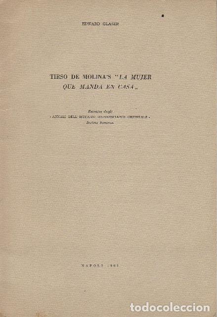 Libros: GLASER, Edward.- - Tirso de Molinas La mujer que manda en casa. (Separata). Texto en ingl&eacute;s. - Foto 1