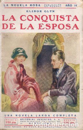 Libros: GLYN, Elinor.- - La conquista de la esposa. - Foto 1