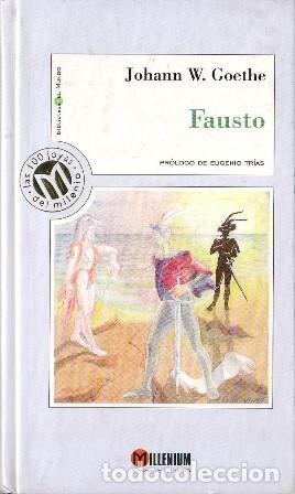 Libros: GOETHE, Johann W.- - Fausto. Pr&oacute;logo de Eugenio Tr&iacute;as. - Foto 1