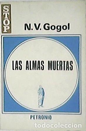 Libros: GOGOL, N. V.- - Las almas muertas. Novela. - Foto 1
