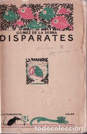 Libros: GOMEZ DE LA SERNA, Ram&oacute;n.- - Disparates. - Foto 1