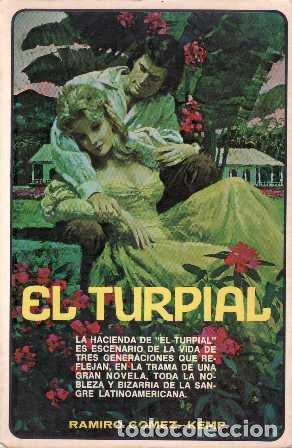 Libros: GOMEZ KEMP, Ramiro.- - El turpial. Novela. - Foto 1