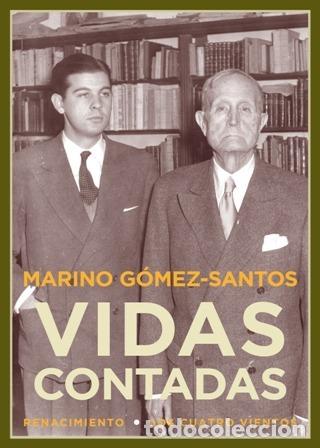 Libros: G&Oacute;MEZ-SANTOS, Marino.- - Vidas contadas. - Foto 1