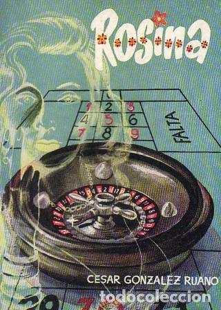 Libros: GONZALEZ RUANO, C&eacute;sar.- - Rosina. - Foto 1