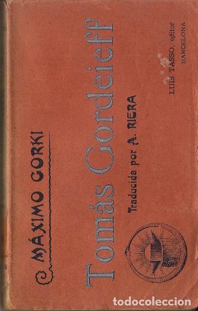 Libros: GORKI, M&aacute;ximo.- - Tom&aacute;s Gordeieff. Traducci&oacute;n de Augusto Riera. - Foto 1