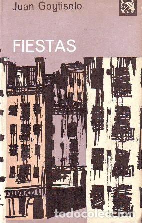 Libros: GOYTISOLO, Juan.- - Fiestas. - Foto 1