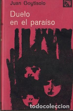 Libros: GOYTISOLO, Juan.- - Duelo en el para&iacute;so. Novela. - Foto 1