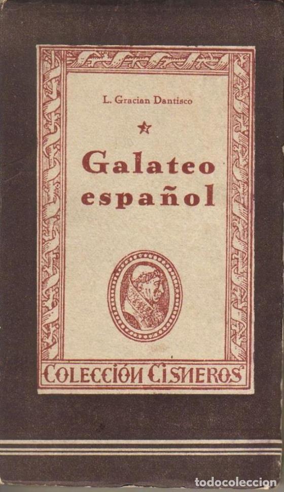 Libros: GRACIAN DANTISCO, L.- - Galateo espa&ntilde;ol. - Foto 1