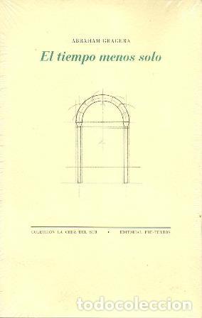 Libros: GRAGERA, Abraham.- - El tiempo menos solo. - Foto 1