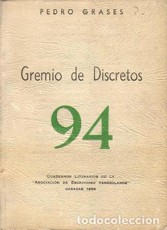 Libros: GRASES, Pedro.- - Gremio de discretos. Ensayos. - Foto 1