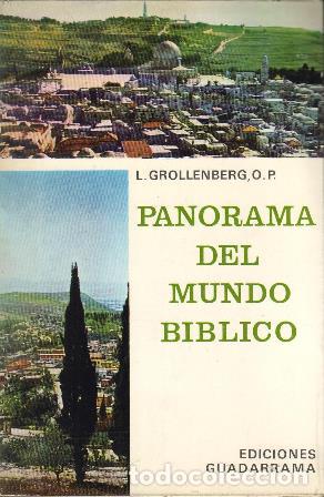 Libri di seconda mano: GROLLENBERG, O.P.- - Panorama del mundo b&iacute;blico.