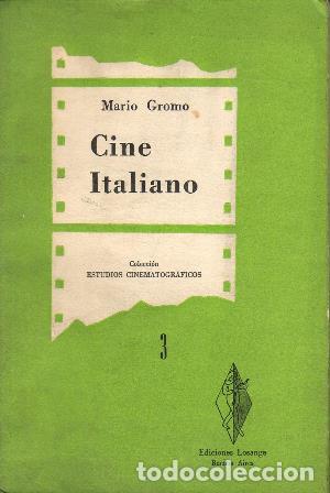 Libros: GROMO, Mario.- - Cine italiano. - Foto 1