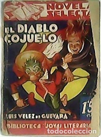 Libros: GUEVARA, Velez de.- - El diablo cojuelo. - Foto 1
