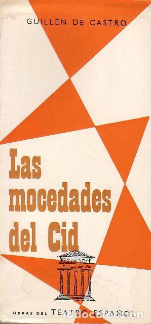 Libros: GUILL&Eacute;N DE CASTRO.- - Las mocedades del Cid. - Foto 1