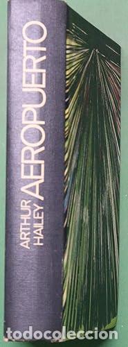 Libros: HAILEY, Arthur.- - Aeropuerto. Novela. Traducci&oacute;n de Daniel Landers. - Foto 1