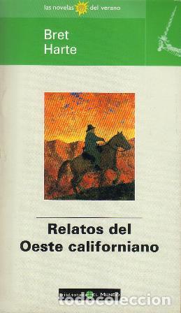 Libros: HARTE, Bret.- - Relatos del oeste californianos. - Foto 1