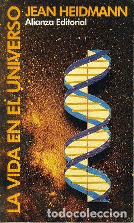 Libros: HEIDMANN, Jean.- - La vida en el Universo. - Foto 1