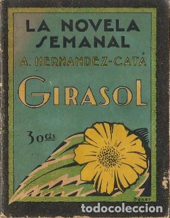 Libros: HERNANDEZ CATA, A.- - Girasol. - Foto 1
