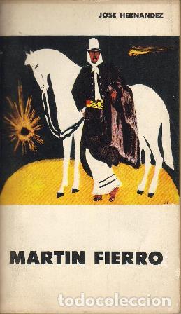 Libros: HERNANDEZ, Jos&eacute;.- - Mart&iacute;n Fierro. - Foto 1