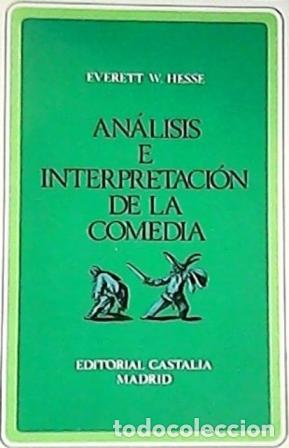 Libros: HESSE, Everett W.- - An&aacute;lisis e interpretaci&oacute;n de la comedia. - Foto 1