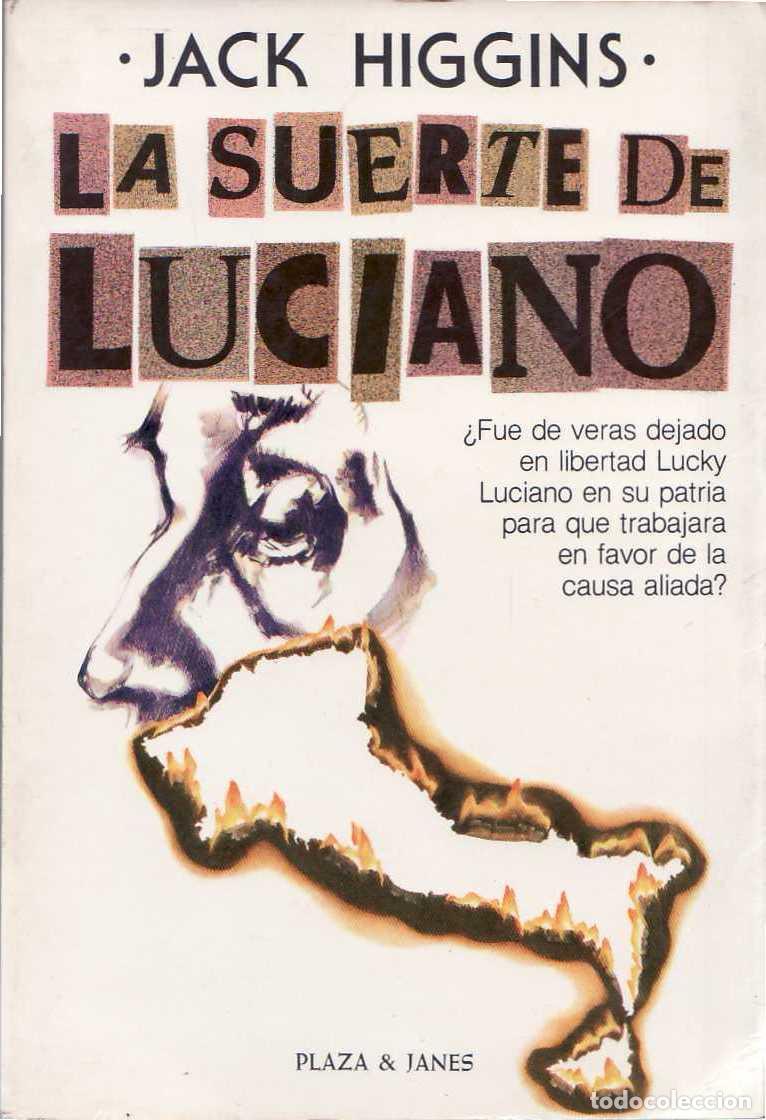 Libros: HIGGINs, Jack.- - La suerte de Luciano. Traducci&oacute;n de Isabel Esteb&aacute;n G&uuml;ell. - Foto 1