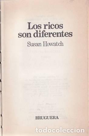 Libros: HOWATCH, Susan.- - Los ricos son diferentes. Novela. - Foto 1