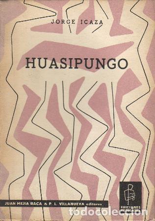 Libros: ICAZA, Jorge.- - Huasipungo. - Foto 1