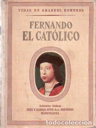 Libros: IGUAL UBEDA, Antonio.- - Fernando el Cat&oacute;lico. - Foto 1