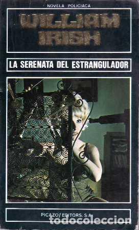 Libros: IRISH, William.- - La serenata del estrangulador. Novela. - Foto 1