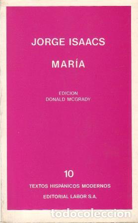 Libros: ISAACS, Jorge.- - Mar&iacute;a. Pr&oacute;logo y notas de Donald Mcgrady. - Foto 1