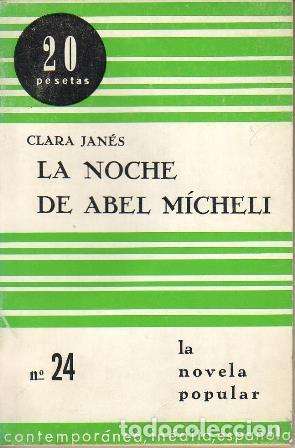 Libros: JANES, Clara.- - La noche de Abel M&iacute;cheli. - Foto 1