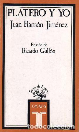 Libros: JIMENEZ, Juan Ram&oacute;n.- - Platero y yo (Eleg&iacute;a andaluza). - Foto 1