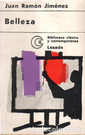 Libros: JIMENEZ, Juan Ram&oacute;n.- - Belleza (en verso) 1917-1923. - Foto 1