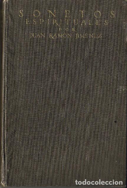 Libros: JIMENEZ, Juan Ram&oacute;n.- - Sonetos espirituales (1914-1915). - Foto 1