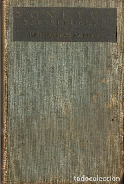 Libros: JIMENEZ, Juan Ram&oacute;n.- - Sonetos espirituales (1914-1915). - Foto 1