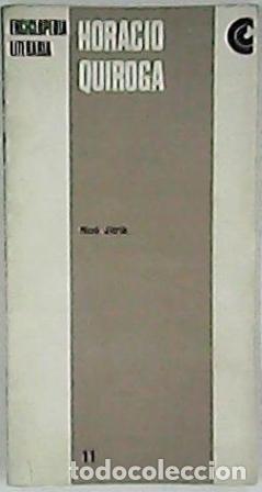 Libros: JITRIK, No&eacute;.- - Horacio Quiroga. - Foto 1