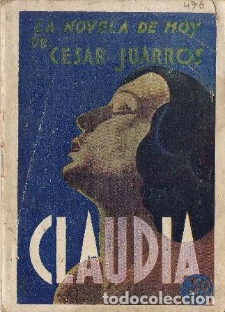 Libros: JUARROS, C&eacute;sar.- - Claudia. Ilustr. de Benet. - Foto 1